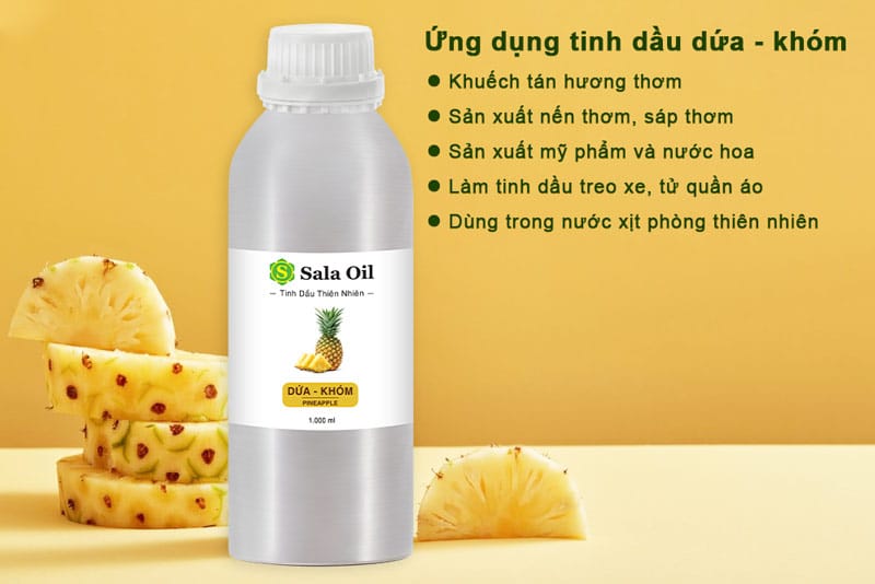 Tinh dầu dứa/ khóm giá sỉ ứng dụng tinh dầu dứa khóm