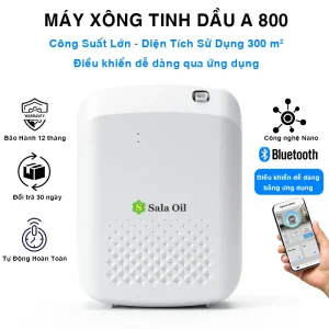 máy xông tinh dầu công suất lớn A 800 Sala Oil